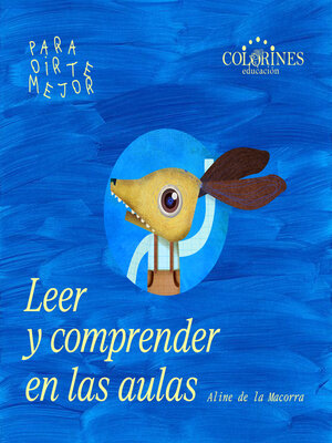 cover image of Leer y comprender en las aulas